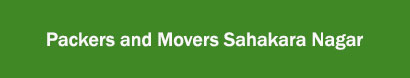 Packers and Movers Sahakara Nagar, Kolkata